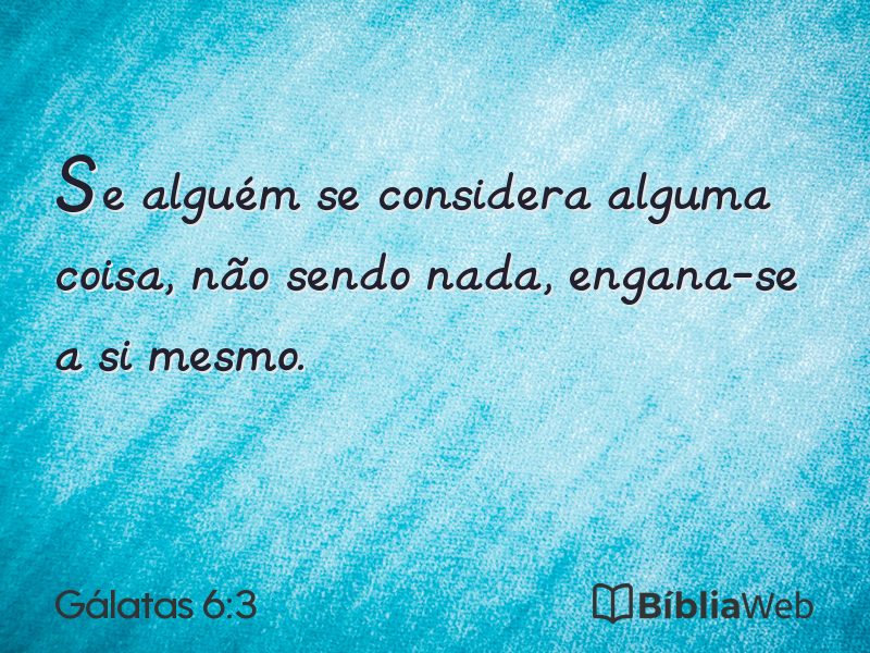 Gálatas 6:3 em imagem para compartilhar