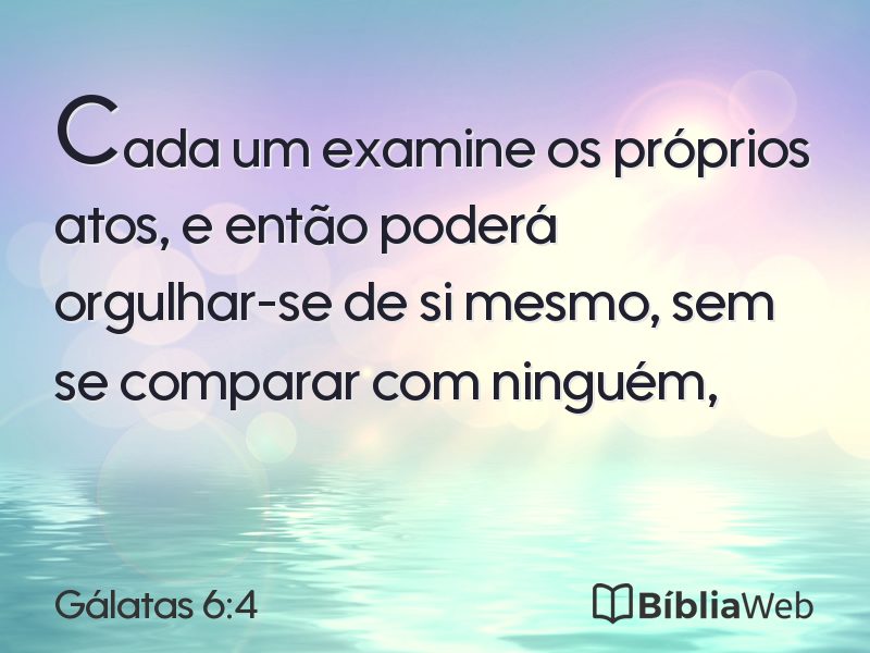 Gálatas 6:4 em imagem para compartilhar