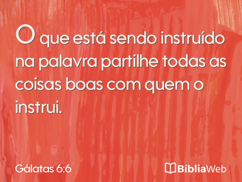 Gálatas 6:6 em imagem para compartilhar