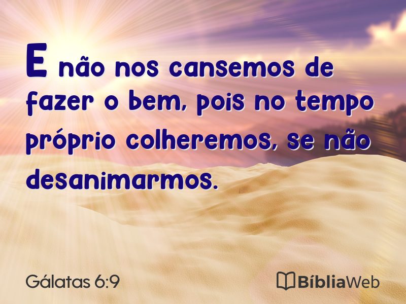 Gálatas 6:9 em imagem para compartilhar