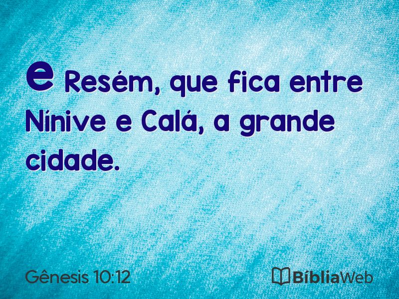 Gênesis 10:12 em imagem para compartilhar