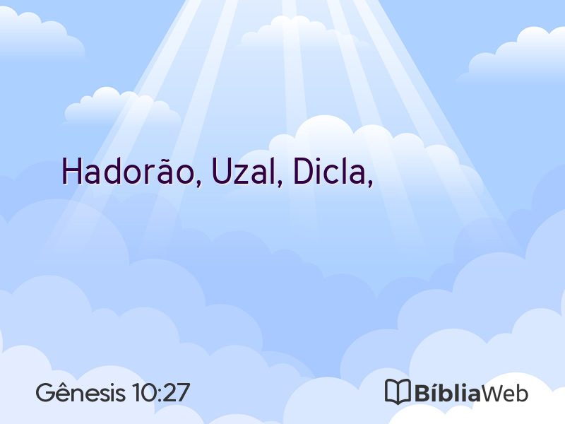 Gênesis 10:27 em imagem para compartilhar