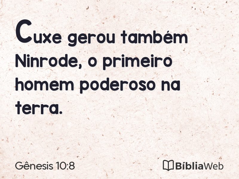 Gênesis 10:8 em imagem para compartilhar