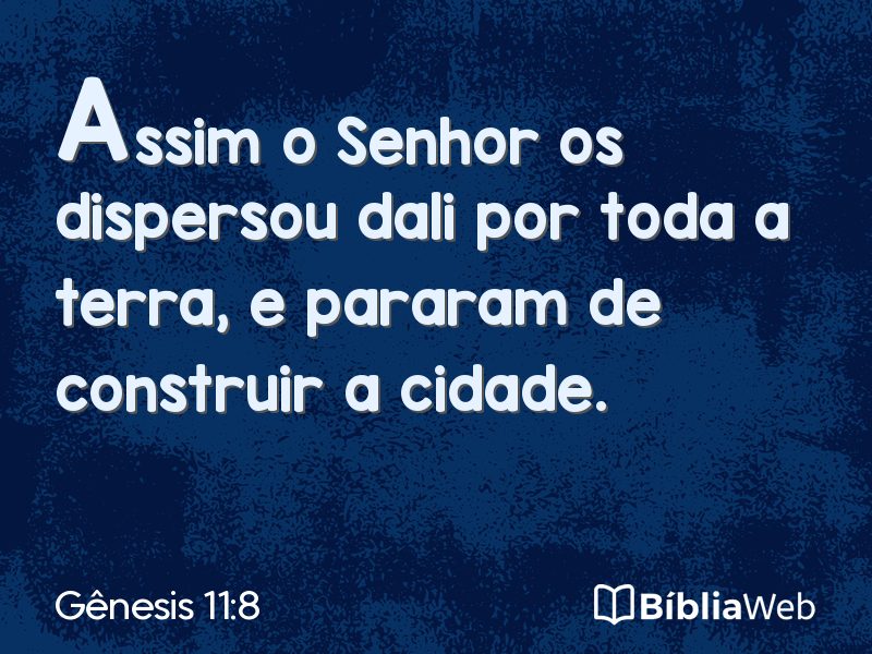 Gênesis 11:8 em imagem para compartilhar