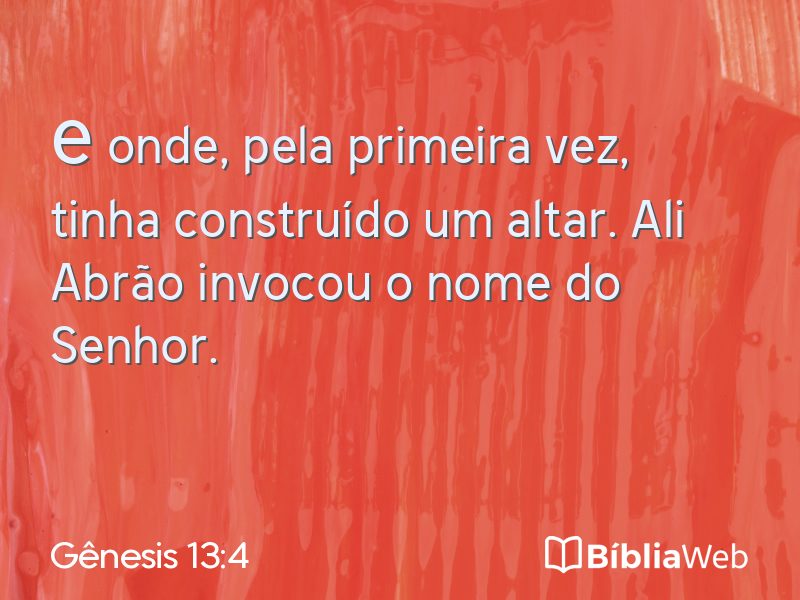 Gênesis 13:4 em imagem para compartilhar
