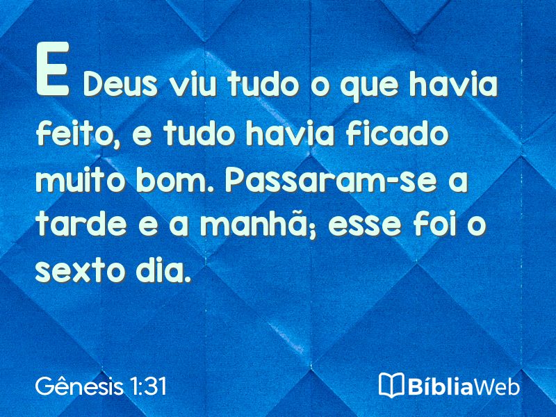 Gênesis 1:31 em imagem para compartilhar