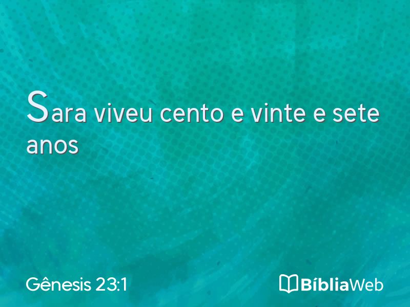 Gênesis 23:1 em imagem para compartilhar