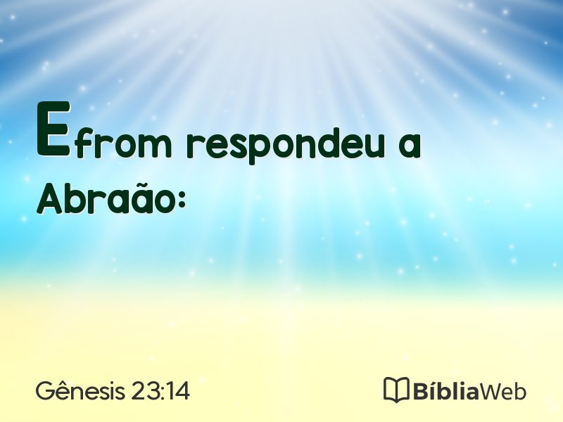 Gênesis 23:14 em imagem para compartilhar