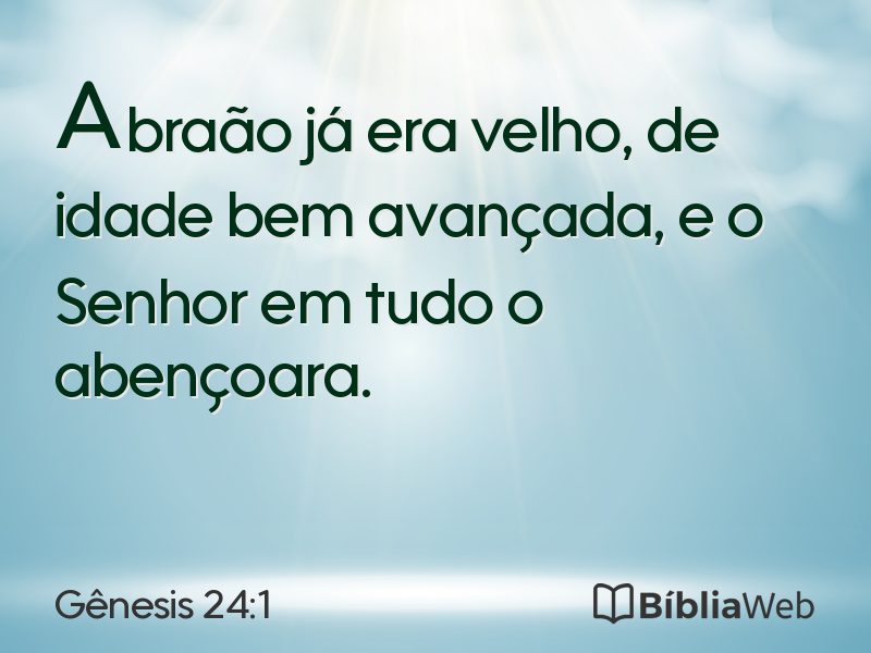 Gênesis 24:1 em imagem para compartilhar