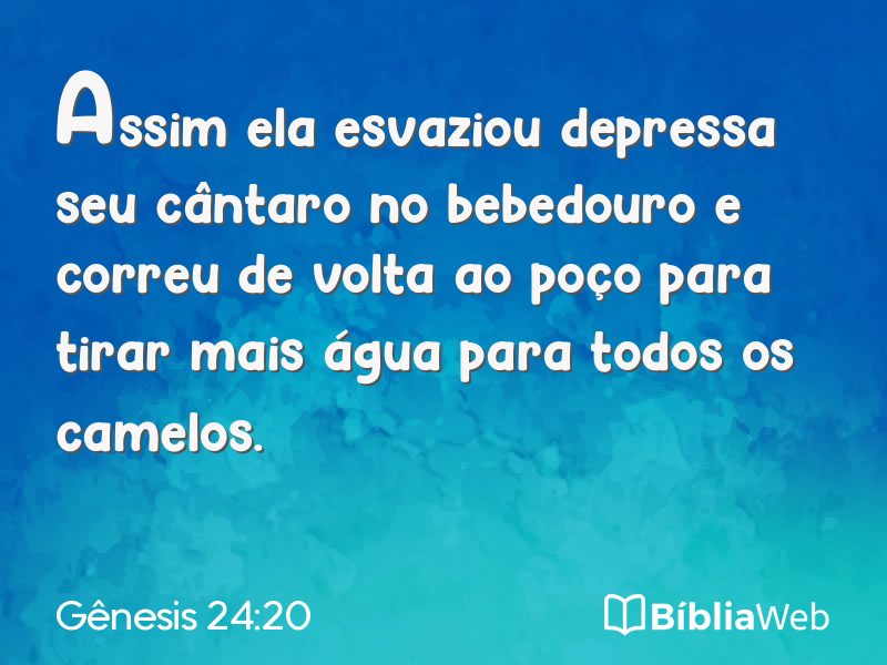 Gênesis 24:20 em imagem para compartilhar