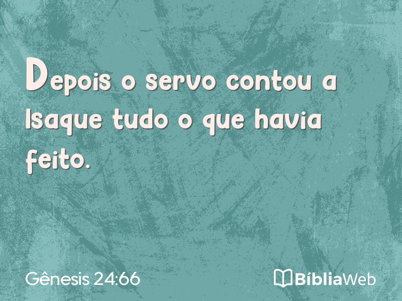 Gênesis 24:66 em imagem para compartilhar