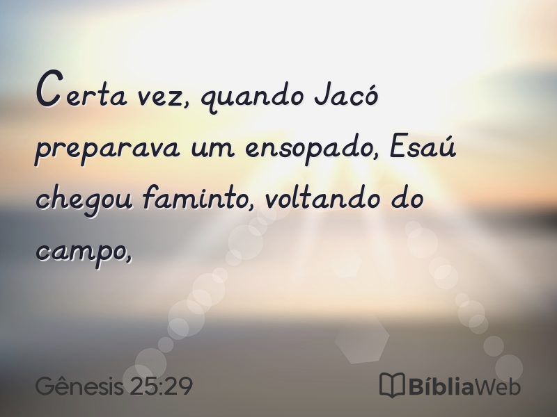 Gênesis 25:29 em imagem para compartilhar