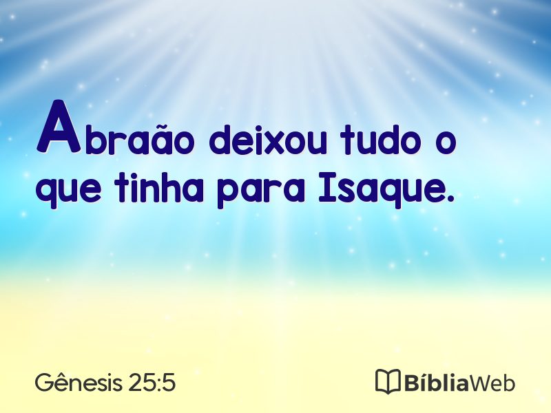 Gênesis 25:5 em imagem para compartilhar