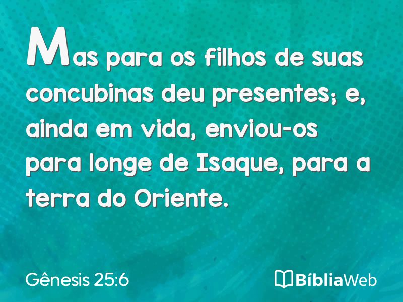 Gênesis 25:6 em imagem para compartilhar