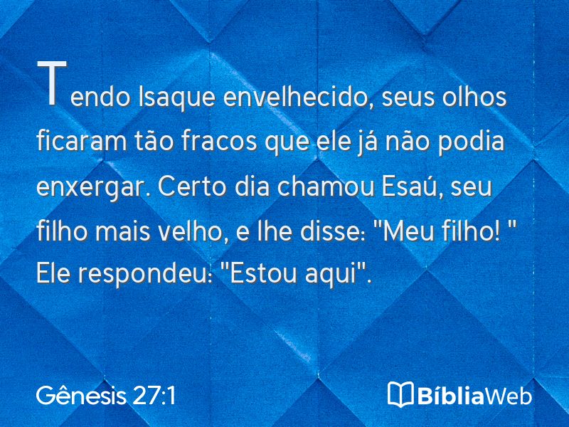 Gênesis 27:1 em imagem para compartilhar