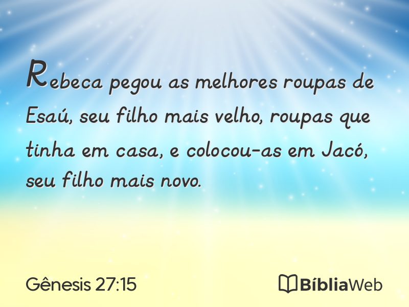 Gênesis 27:15 em imagem para compartilhar