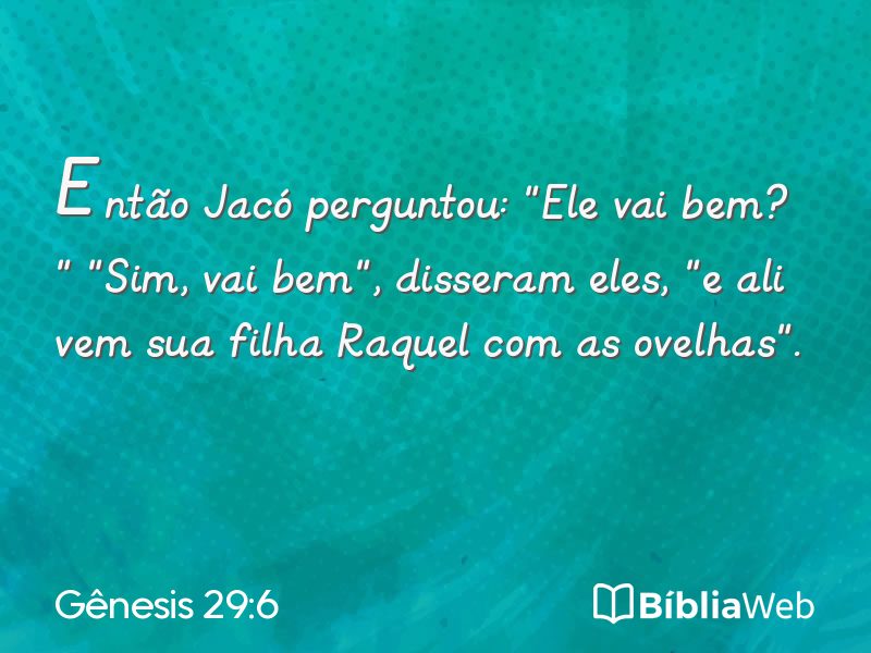 Gênesis 29:6 em imagem para compartilhar