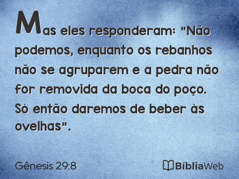 Gênesis 29:8 em imagem para compartilhar