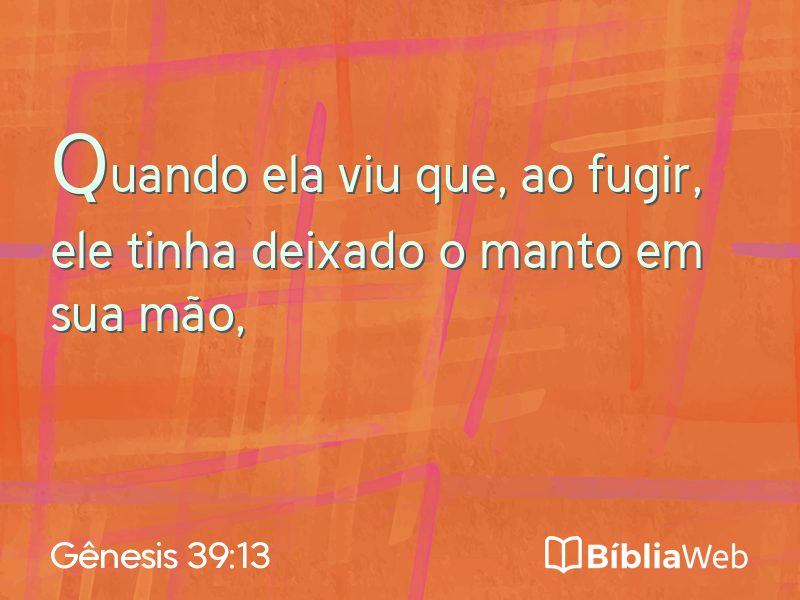 Gênesis 39:13 em imagem para compartilhar