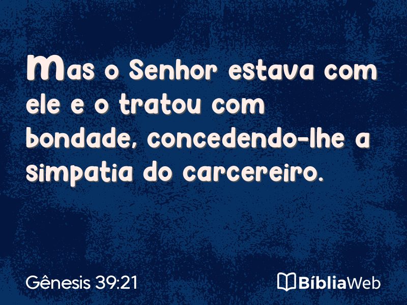 Gênesis 39:21 em imagem para compartilhar