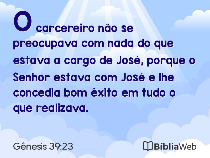 Gênesis 39:23 em imagem para compartilhar