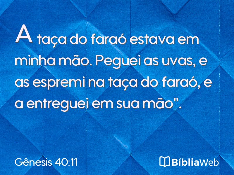 Gênesis 40:11 em imagem para compartilhar