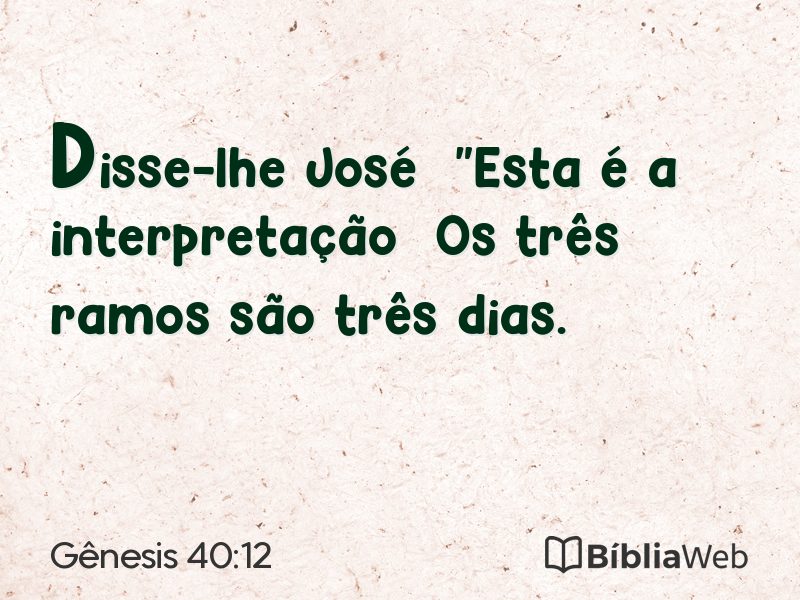 Gênesis 40:12 em imagem para compartilhar