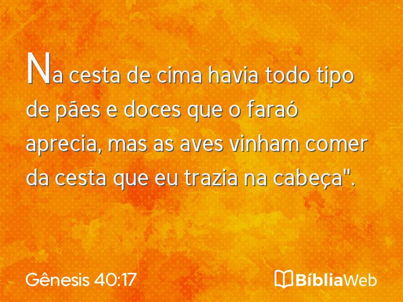 Gênesis 40:17 em imagem para compartilhar