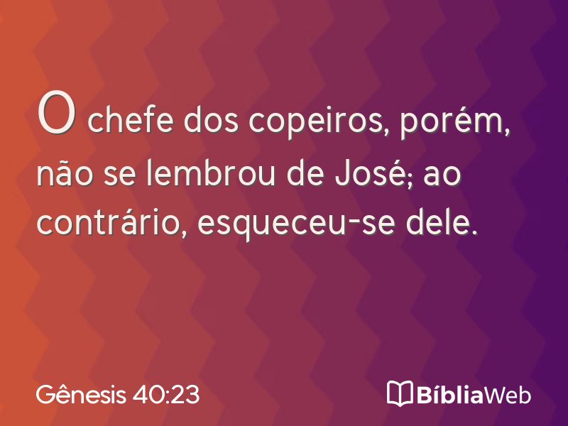 Gênesis 40:23 em imagem para compartilhar