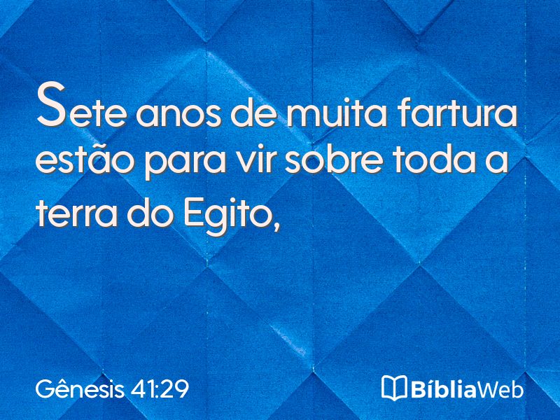 Gênesis 41:29 em imagem para compartilhar