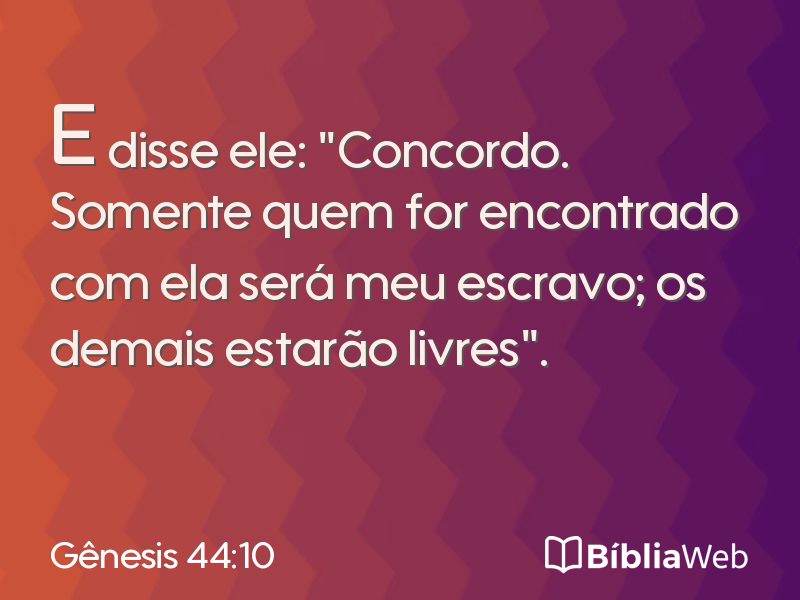 Gênesis 44:10 em imagem para compartilhar