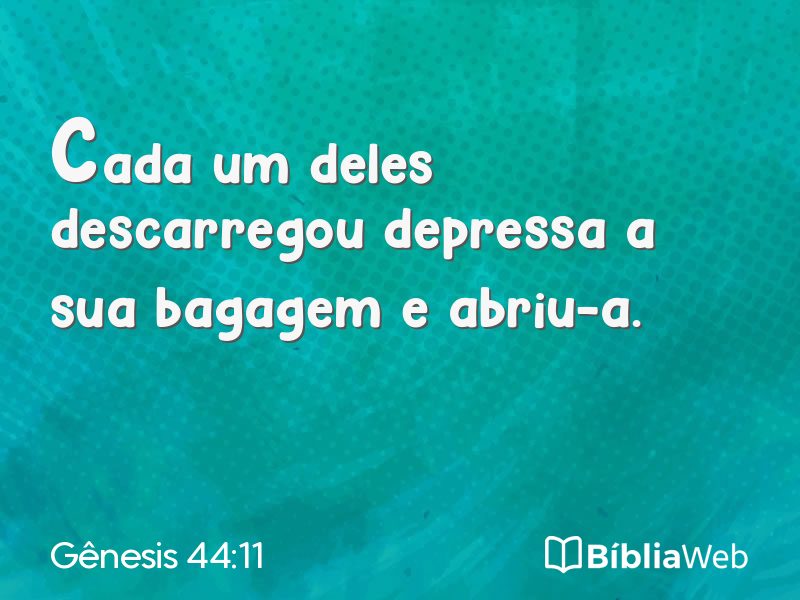 Gênesis 44:11 em imagem para compartilhar