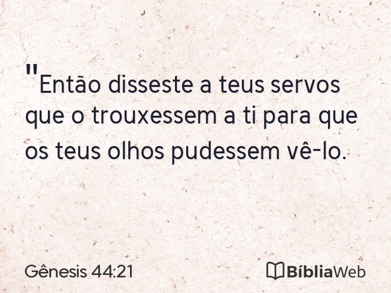 Gênesis 44:21 em imagem para compartilhar