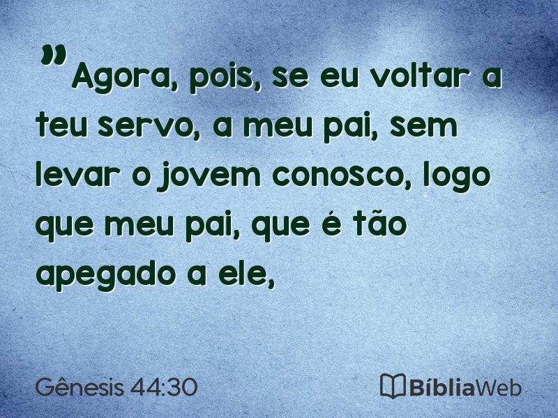 Gênesis 44:30 em imagem para compartilhar