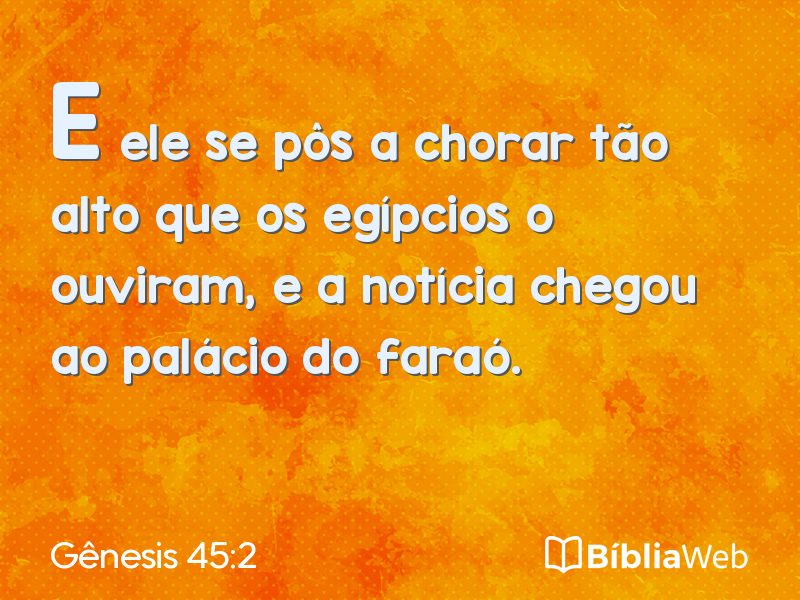 Gênesis 45:2 em imagem para compartilhar