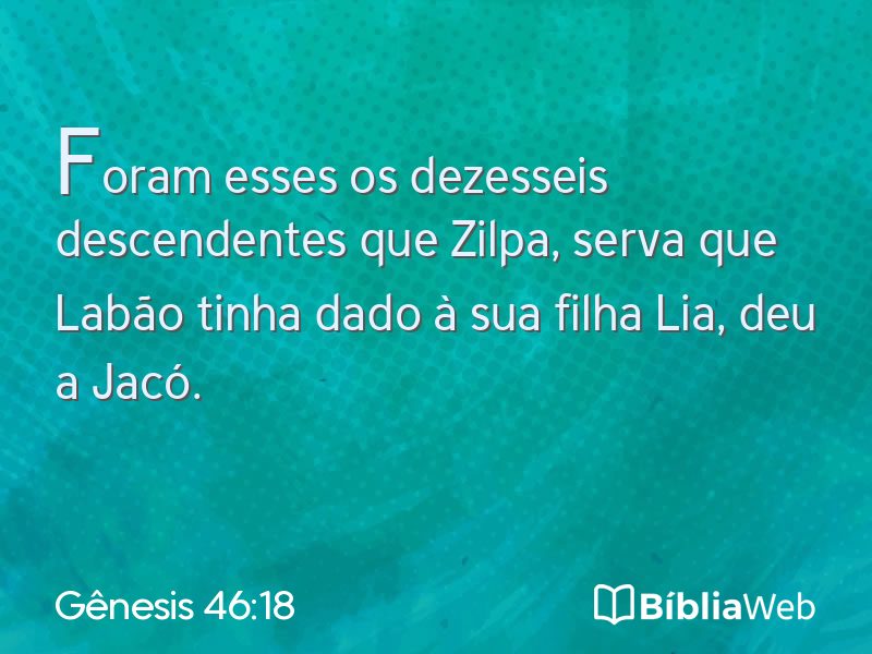 Gênesis 46:18 em imagem para compartilhar