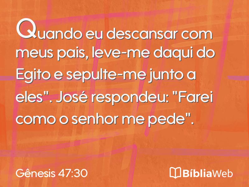 Gênesis 47:30 em imagem para compartilhar