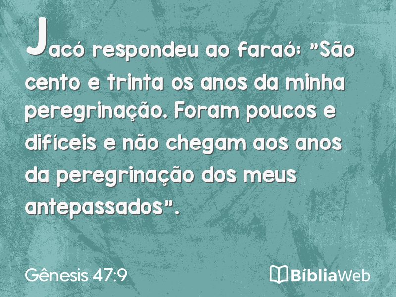 Gênesis 47:9 em imagem para compartilhar
