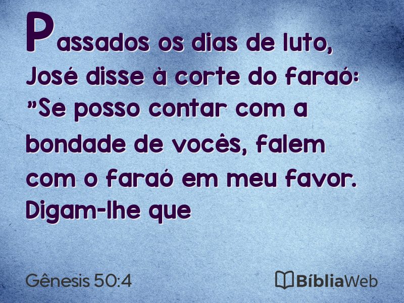 Gênesis 50:4 em imagem para compartilhar
