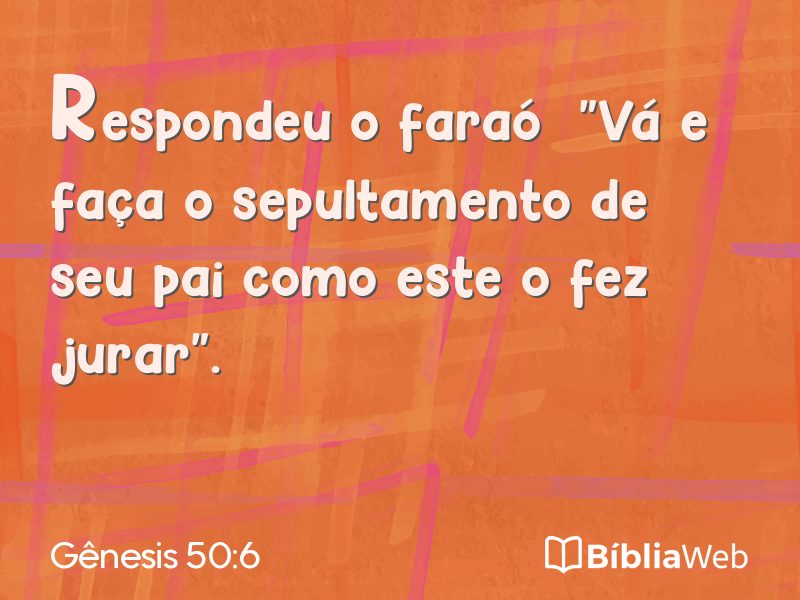 Gênesis 50:6 em imagem para compartilhar