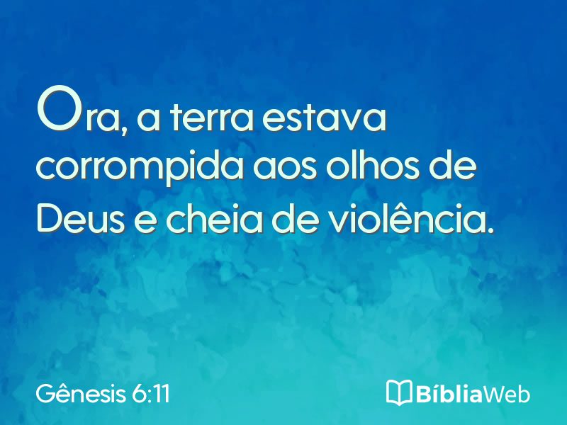 Gênesis 6:11 em imagem para compartilhar