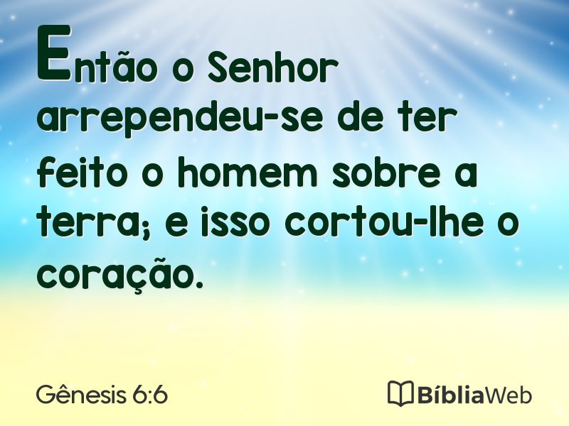 Gênesis 6:6 em imagem para compartilhar