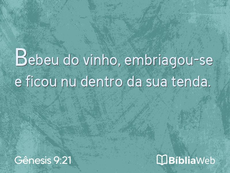 Gênesis 9:21 em imagem para compartilhar