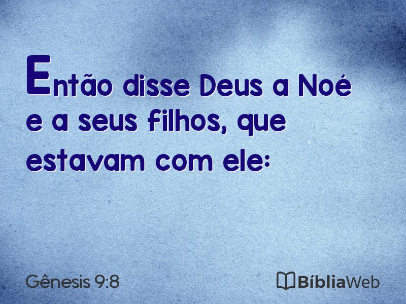 Gênesis 9:8 em imagem para compartilhar