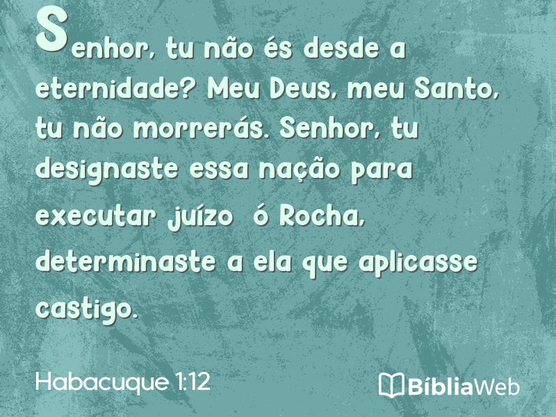 Habacuque 1:12 em imagem para compartilhar