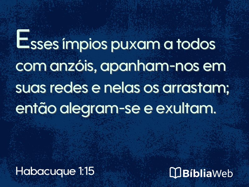 Habacuque 1:15 em imagem para compartilhar