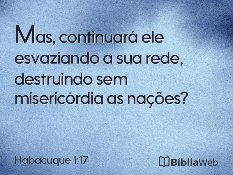 Habacuque 1:17 em imagem para compartilhar