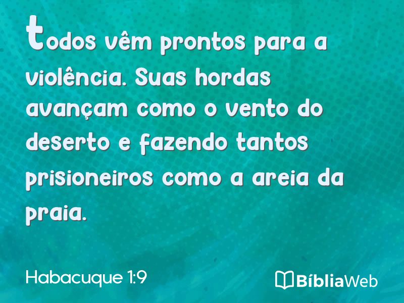 Habacuque 1:9 em imagem para compartilhar