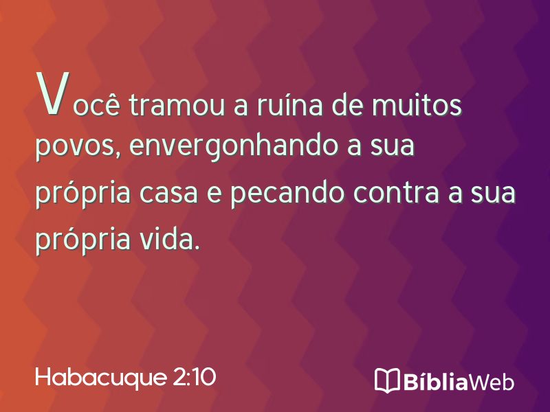 Habacuque 2:10 em imagem para compartilhar