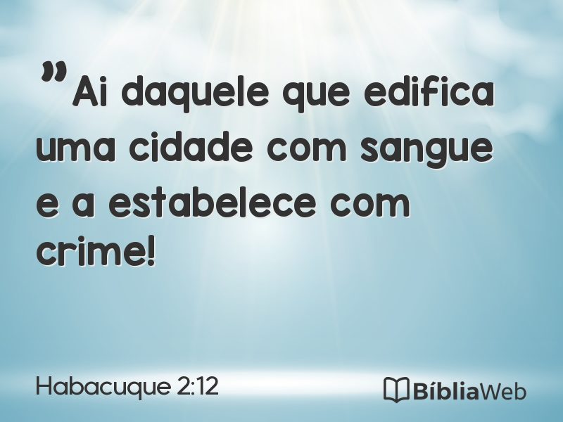 Habacuque 2:12 em imagem para compartilhar